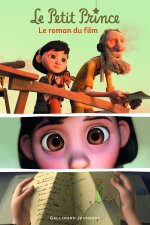 Le Petit Prince. Le roman du film