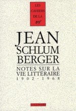 Notes Sur la Vie Litteraire, 1902-1968