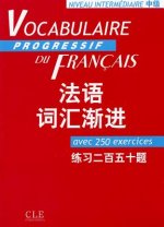 Vocabulaire Progressif Du Francais French-Chinese Version (Intermediate)