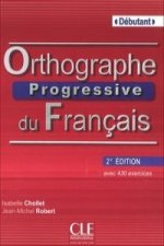 Orthographe Progresse Du Francais Niveau Debutant