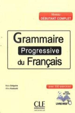 Grammaire progressive du francais niveau debutant complet Ksiazka + CD