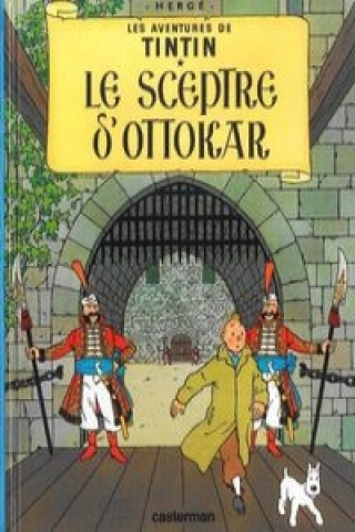 Les Aventures de Tintin. Le sceptre d'Ottokar