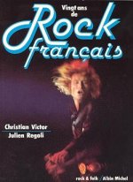 Vingt ANS de Rock Francais