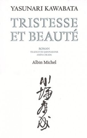 Tristesse Et Beaute