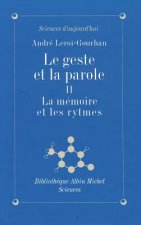 Geste Et La Parole - Tome 2 (Le)