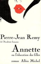 Annette Ou L'Education Des Filles