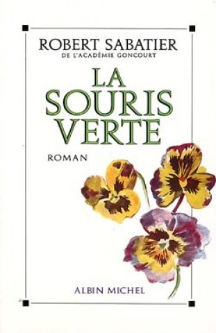 Souris Verte (La)