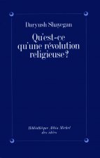 Qu'est-Ce Qu'une Revolution Religieuse ?