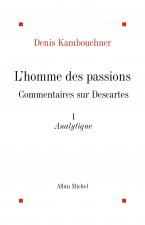Homme Des Passions - Tome 1 (L')