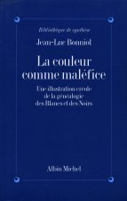 Couleur Comme Malefice (La)