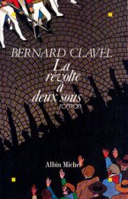 Revolte a Deux Sous (La)