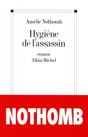 Hygiene de L'Assassin