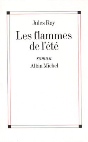 Flammes de L'Ete (Les)