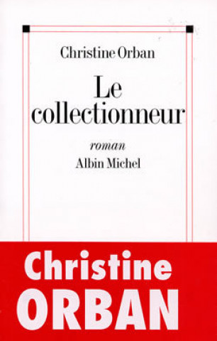 Collectionneur (Le)