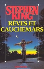 Reves Et Cauchemars