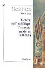 Genese de L'Esthetique Francaise Moderne, 1680-1814