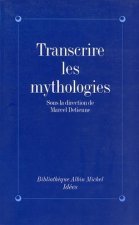 Transcrire Les Mythologies