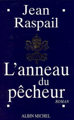 Anneau Du Pecheur (L')