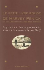 Petit Livre Rouge de Harvey Penick (Le)