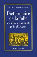 Dictionnaire de La Folie
