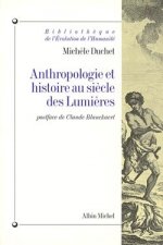Anthropologie Et Histoire Au Siecle Des Lumieres