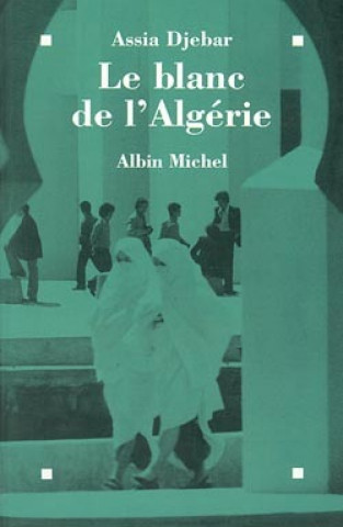 Blanc de L'Algerie (Le)