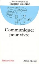 Communiquer Pour Vivre