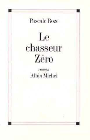 Chasseur Zero (Le)