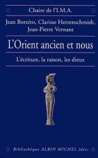 Orient Ancien Et Nous (L')
