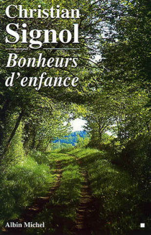 Bonheurs D'Enfance