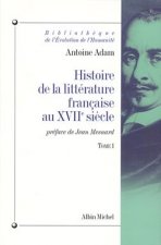 Histoire de La Litterature Francaise Au Xviie Siecle - Tome 1
