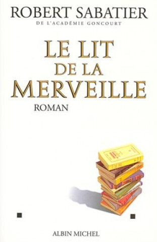 Lit de La Merveille (Le)