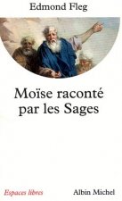 Moise Raconte Par Les Sages