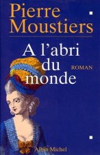A L'Abri Du Monde
