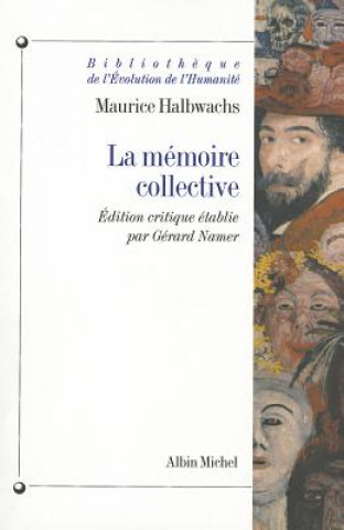 Memoire Collective (La)