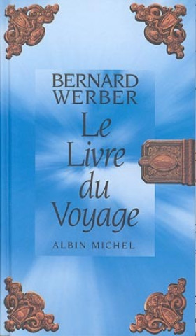 Livre Du Voyage (Le)