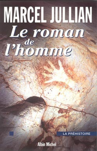 Roman de L'Homme (Le)