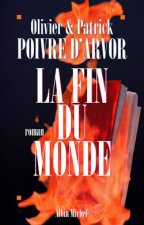 Fin Du Monde (La)
