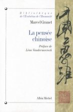 Pensee Chinoise (La)