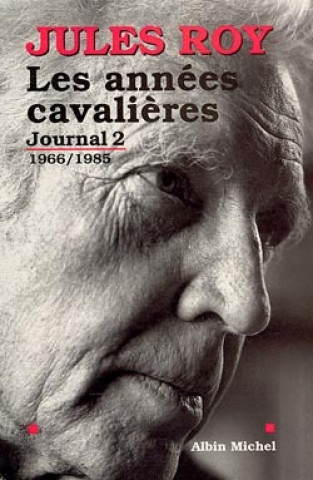 Annees Cavalieres (Les)