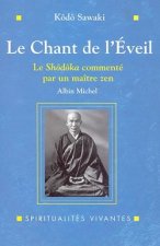 Chant de L'Eveil (Le)