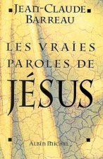 Vraies Paroles de Jesus (Les)