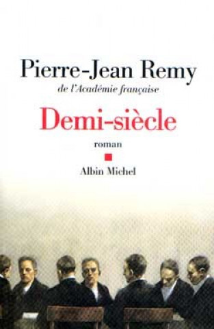 Demi-Siecle