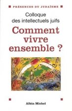 Comment Vivre Ensemble ?