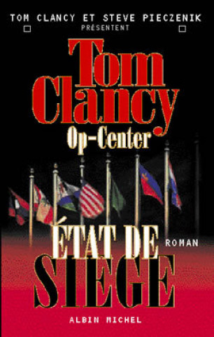 Op-Center 6. Etat de Siege