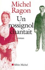 Rossignol Chantait (Un)