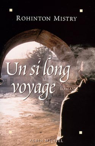 Si Long Voyage (Un)