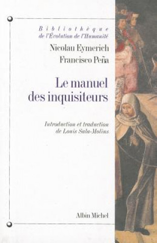 Manuel Des Inquisiteurs (Le)