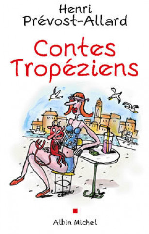 Contes Tropeziens