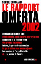 Rapport Omerta 2002 (Le)